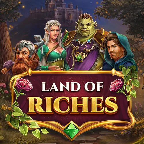 Land of Riches